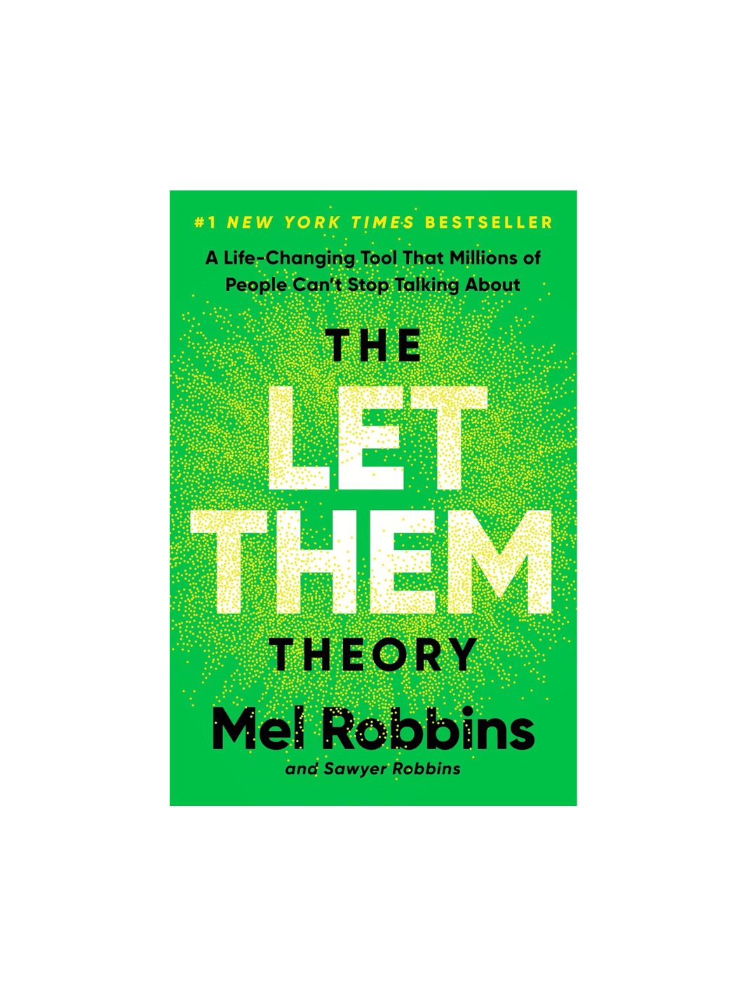 The Let Them Theory by Mel Robbins | Twentyseven Toronto