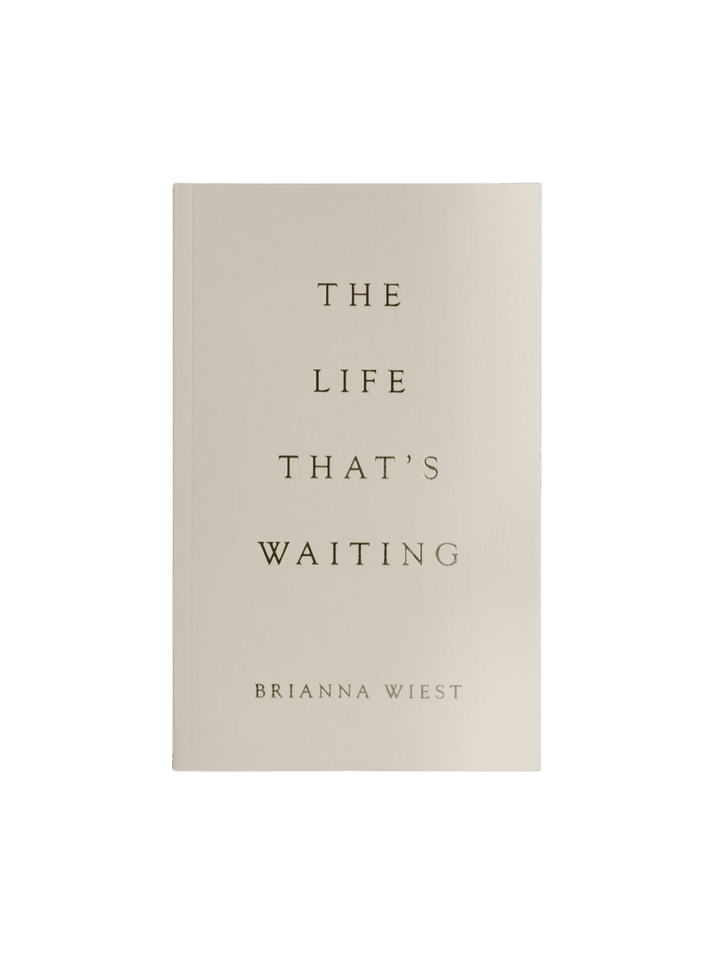 The Life That's Waiting by Brianna Wiest | Twentyseven Toronto