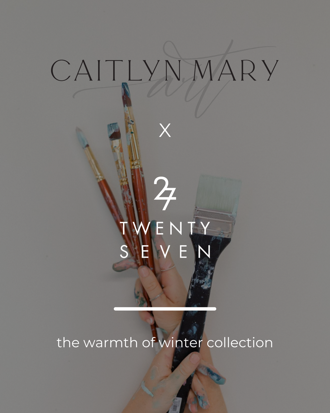 Twentyseven x Caitlyn Mary Art Collection