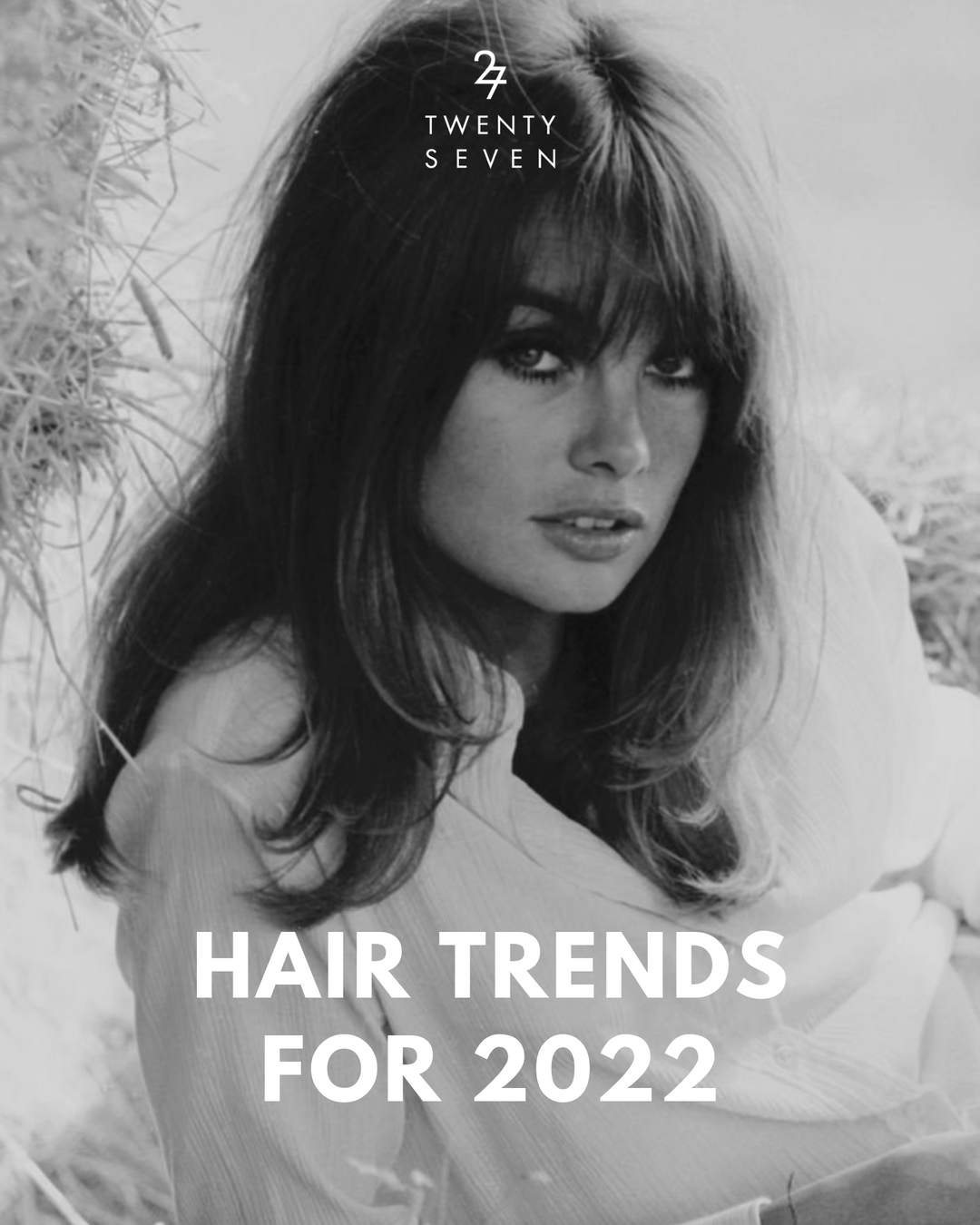Hair Trends for 2022