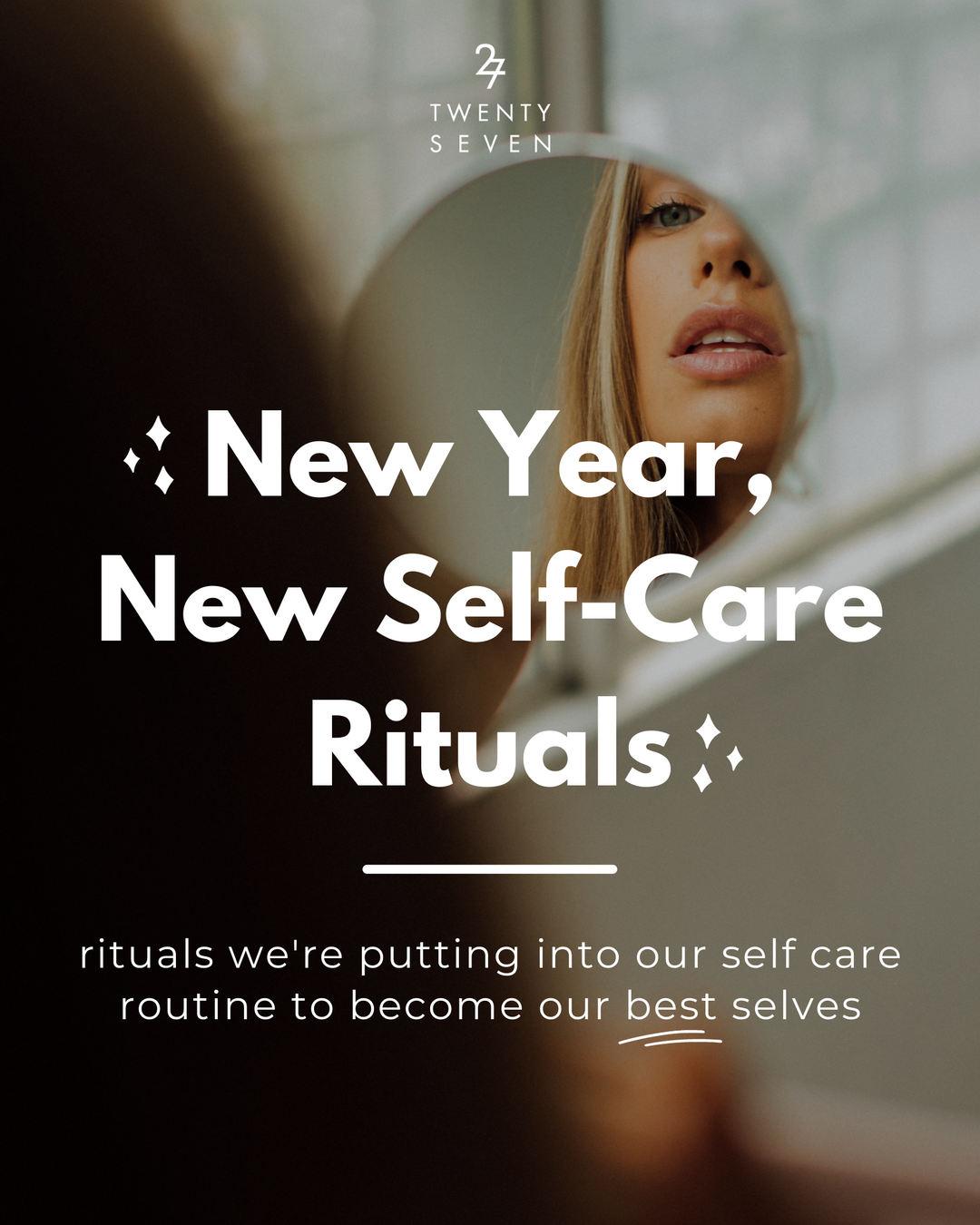 New Year, New Self-Care Rituals