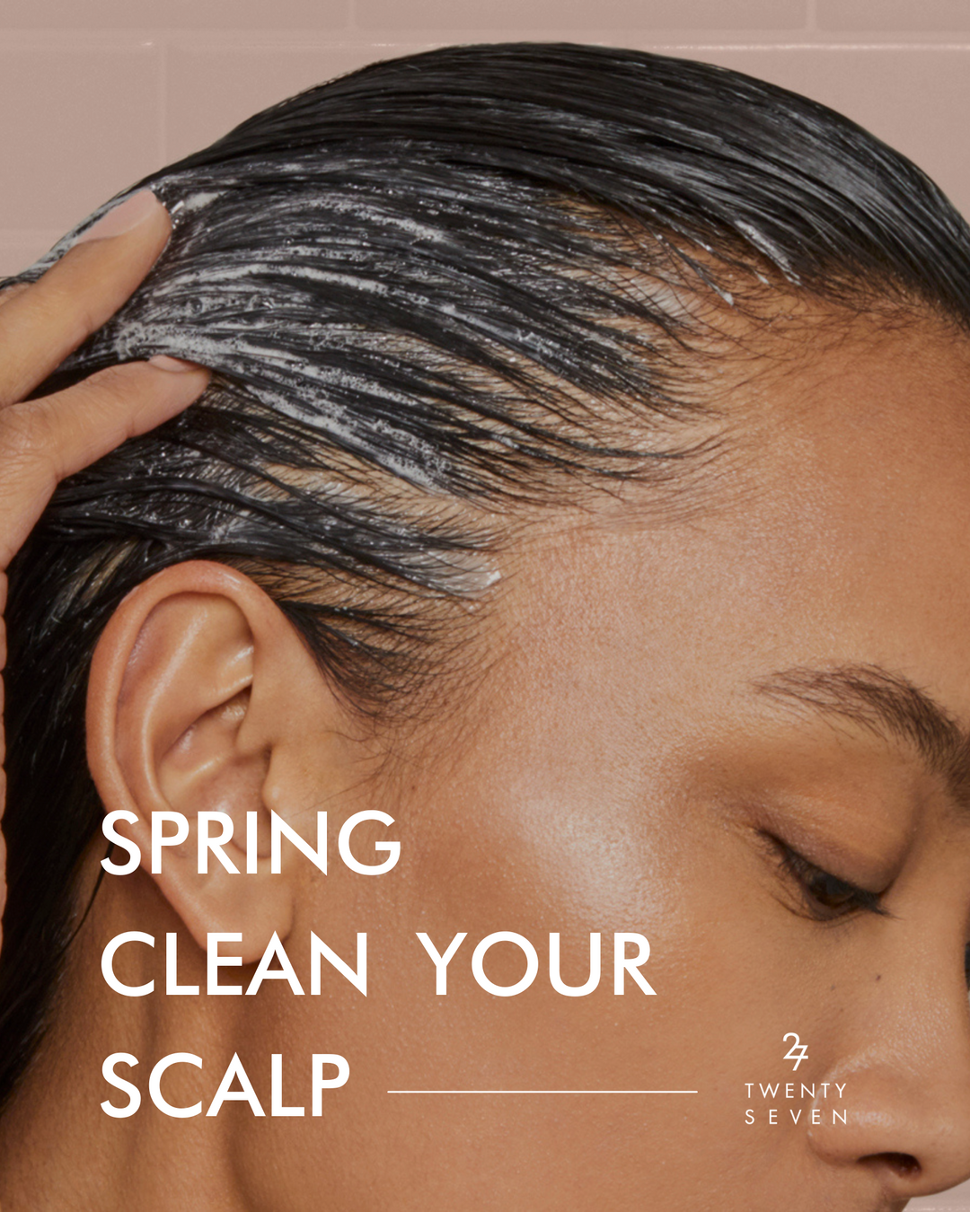 Spring Clean Your Scalp