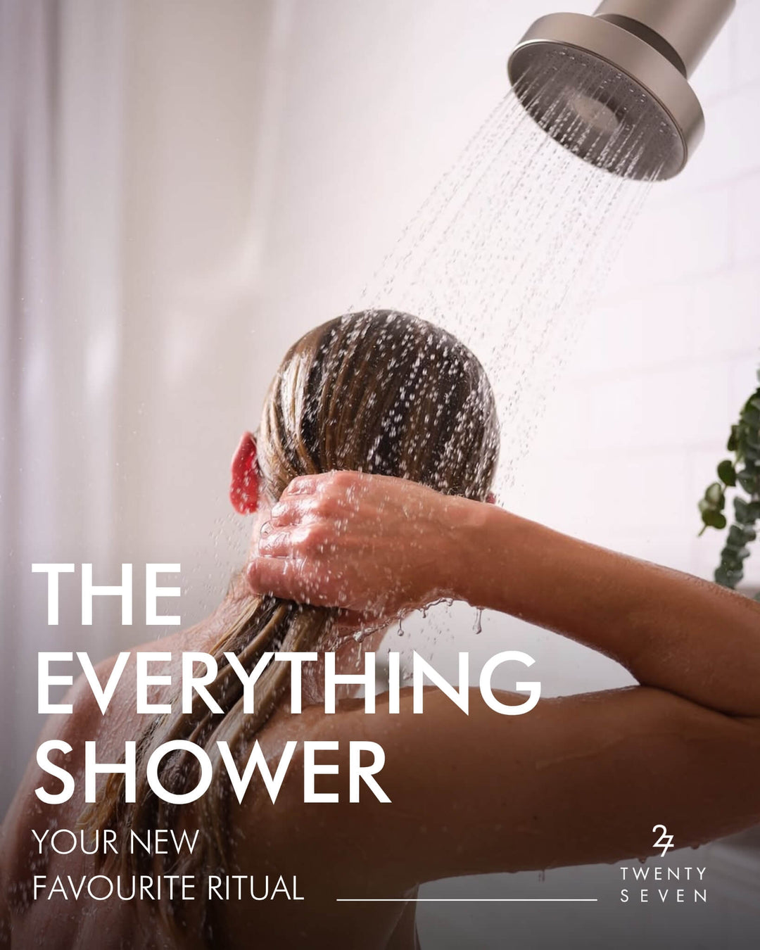The Everything Shower: Your New Favourite Ritual