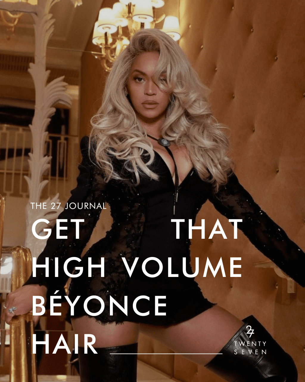 Get Beyoncé's Super Bowl Hair - How to Get That High Volume Blowout