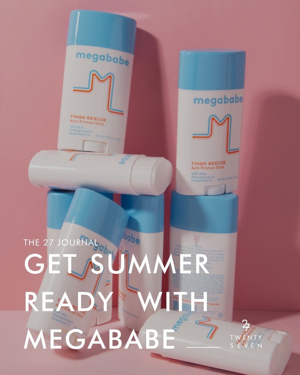 Twentyseven Toronto The 27 Journal | Get Summer Ready with Megababe