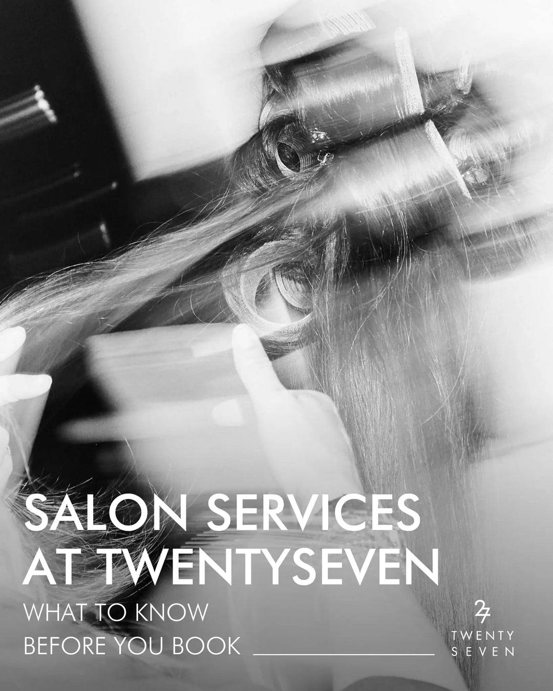 Salon Services at Twentyseven: What to Know Before You Book