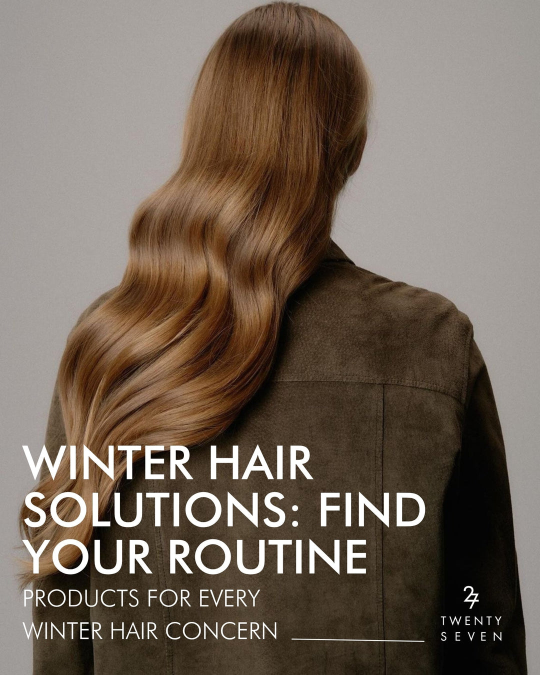Winter Hair Solutions: Find Your Routine