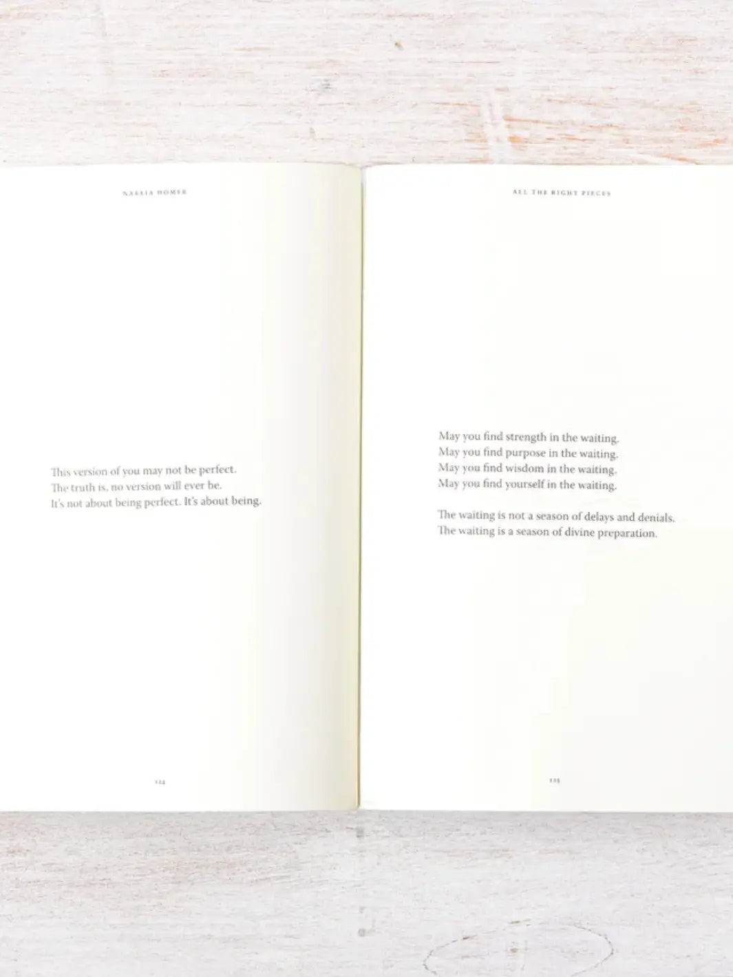 An open spread of All The Right Pieces by Nakeia Homer features comforting affirmations about patience and acceptance on pages 134 and 135 | Twentyseven Toronto