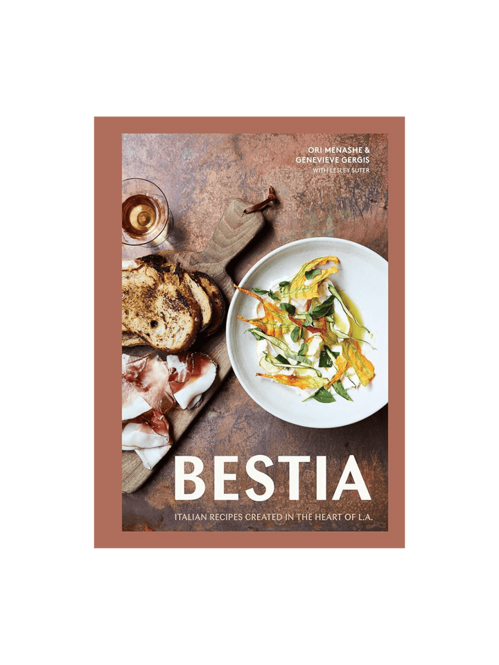 Twentyseven Toronto - Bestia: Italian Recipes Created In The Heart Of L.A. by Ori Menashe, Genevieve Gergis & Lesley Suter