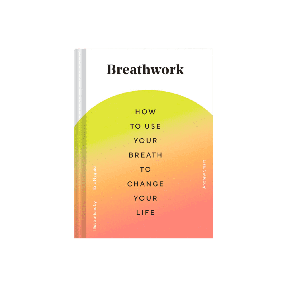 Twentyseven Toronto - Breathwork How to Use Your Breath to Change Your Life - Andrew Smart