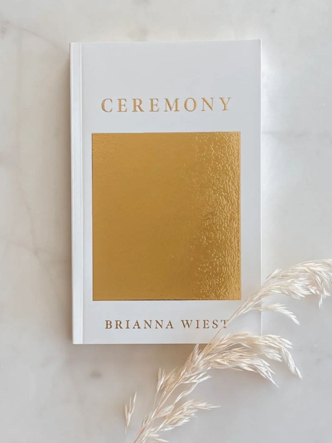 Ceremony by Brianna Wiest | Twentyseven Toronto