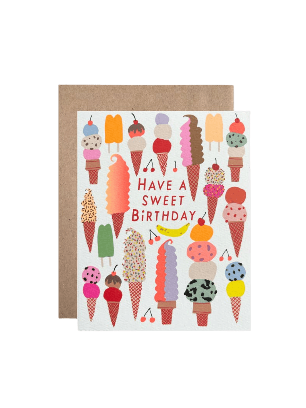 The Hartland Cards Have a Sweet Birthday Ice Cream Card features a white background filled with a variety of colorful illustrated frozen treats, including multi-scooped ice cream cones, soft-serve cones with sprinkles, and popsicles, all surrounding the text "HAVE A SWEET BIRTHDAY" printed in red lettering in the center, paired with a brown kraft envelope | Twentyseven