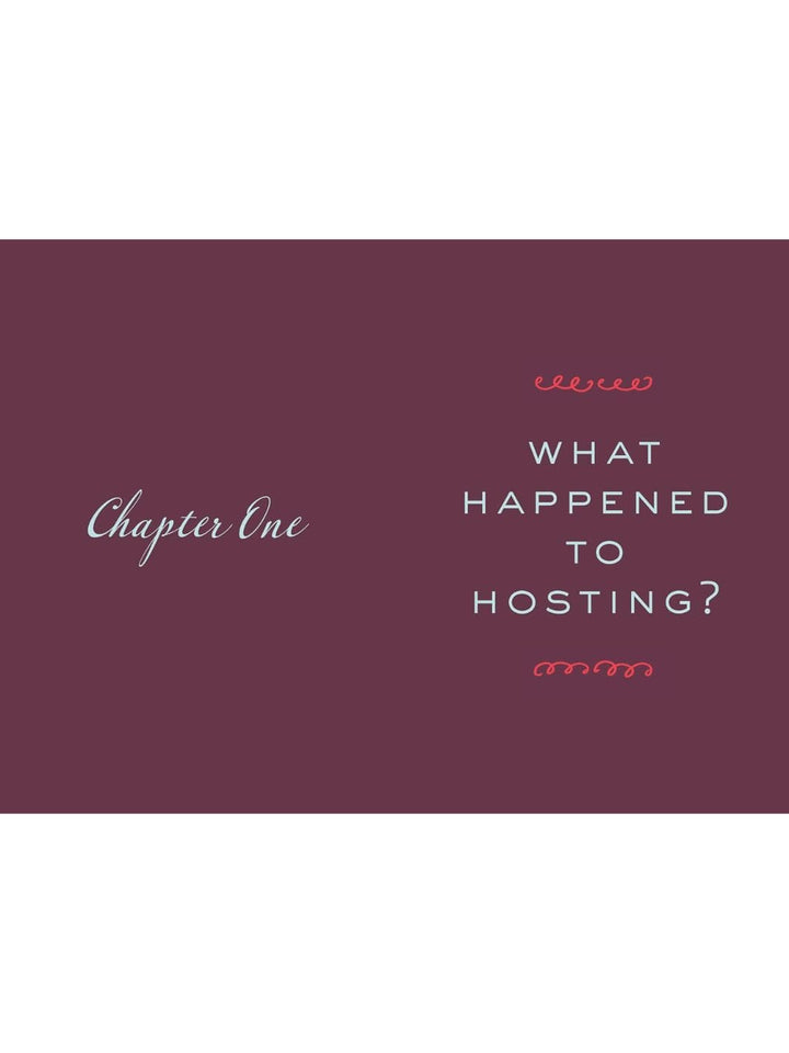 Having People Over: A Modern Guide to Planning, Throwing, and Attending Every Type of Party by Chelsea Fagan | Twentyseven Toronto