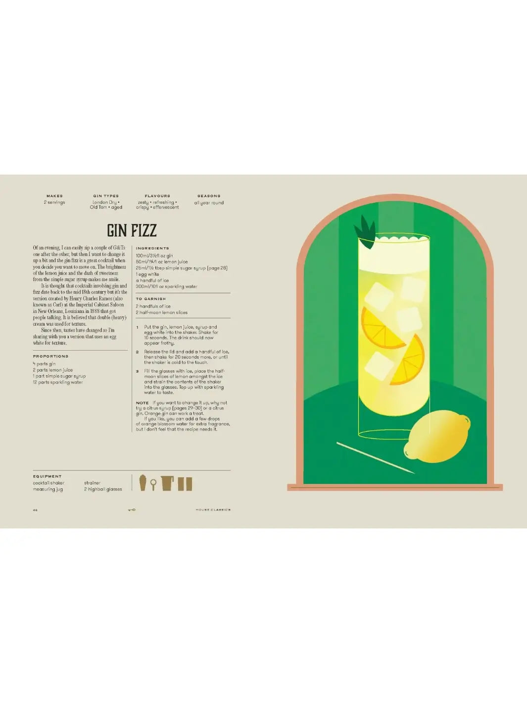 Spread from House of Gin: Over 40 Cocktails to Shake, Muddle and Stir at Home by Andy Clarke presents a recipe for a "Gin Fizz" next to a vibrant illustration of a tall, frothy yellow cocktail garnished with lemon slices | Twentyseven Toronto