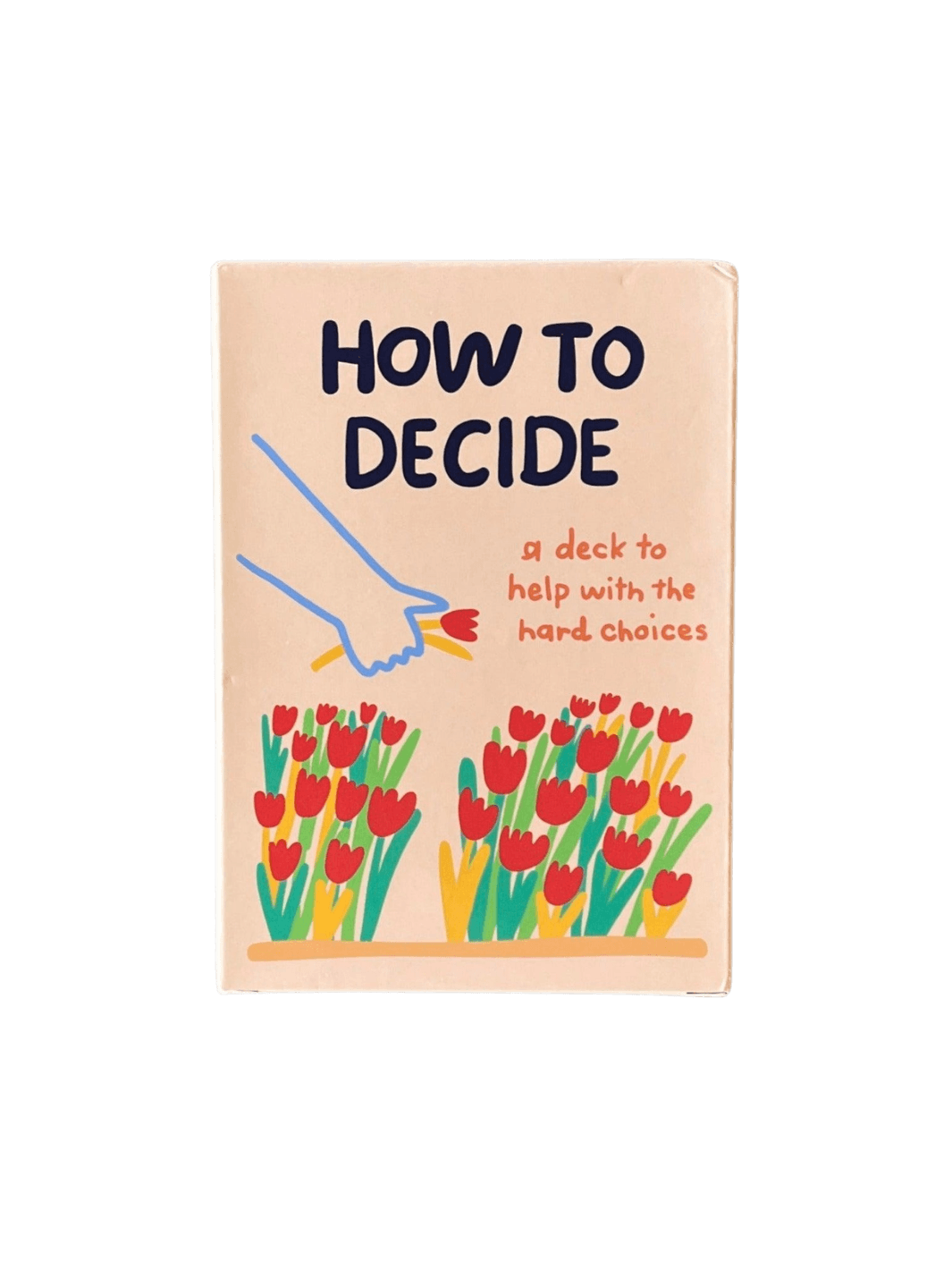 Card box for the How To Decide Deck from People I've Loved featuring an illustration of a hand choosing between red flowers | Twentyseven Toronto