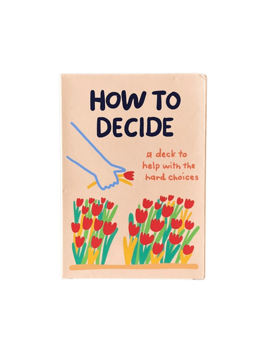 Card box for the How To Decide Deck from People I've Loved featuring an illustration of a hand choosing between red flowers | Twentyseven Toronto