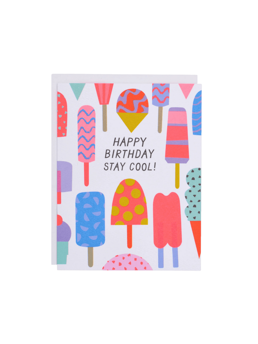 The front of the Banquet Workshop Icy Treats Happy Birthday Stay Cool Card features the text "HAPPY BIRTHDAY STAY COOL!" surrounded by a colorful pattern of illustrated popsicles, ice cream cones, and snow cones on a white background | Twentyseven