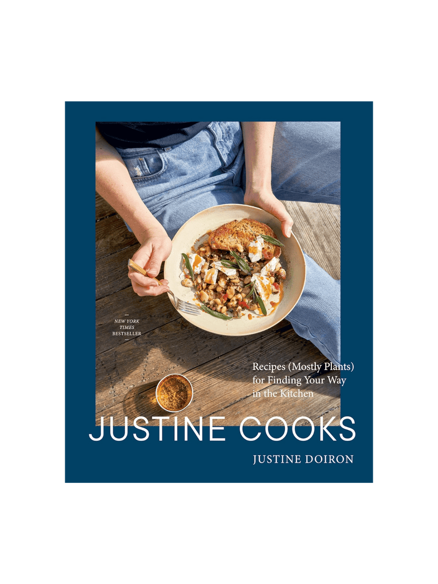  Justine Cooks: A Cookbook: Recipes (Mostly Plants) for Finding Your Way in the Kitchen by Justine Doiron | Twentyseven Toronto