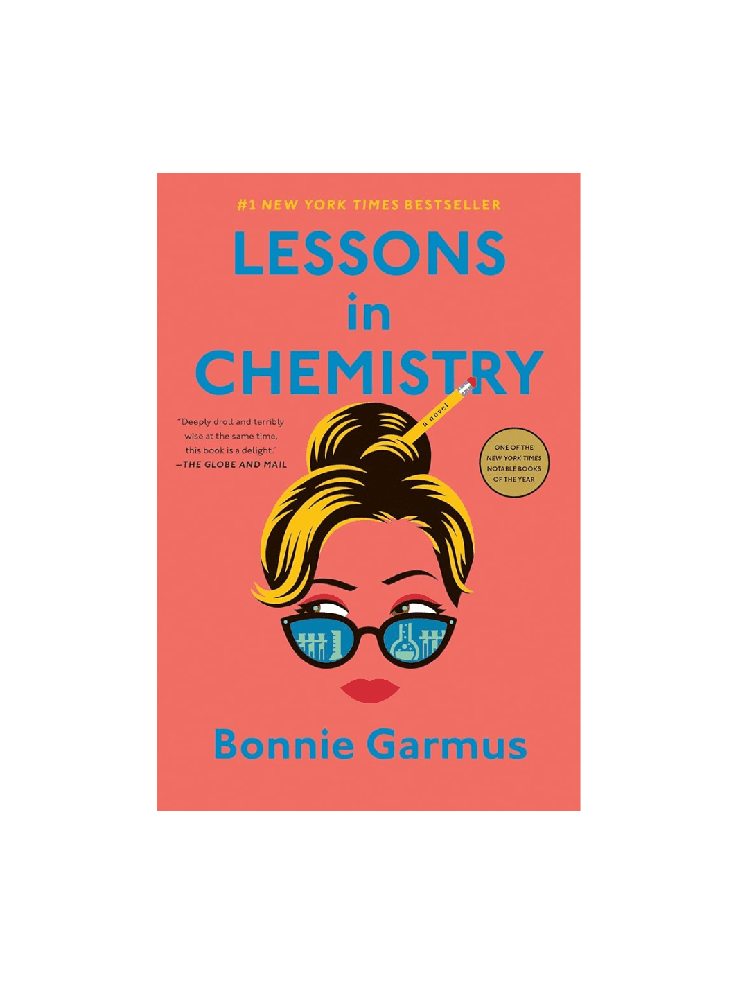 Lessons In Chemistry by Bonnie Garmus | Twentyseven Toronto