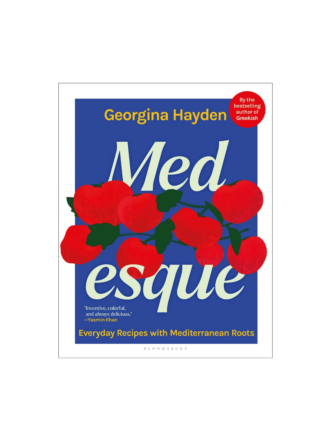 Front cover of the cookbook MEDesque: Everyday Recipes with Mediterranean Roots by Georgina Hayden, featuring a bold blue background with an illustration of bright red tomatoes on a vine | Twentyseven Toronto