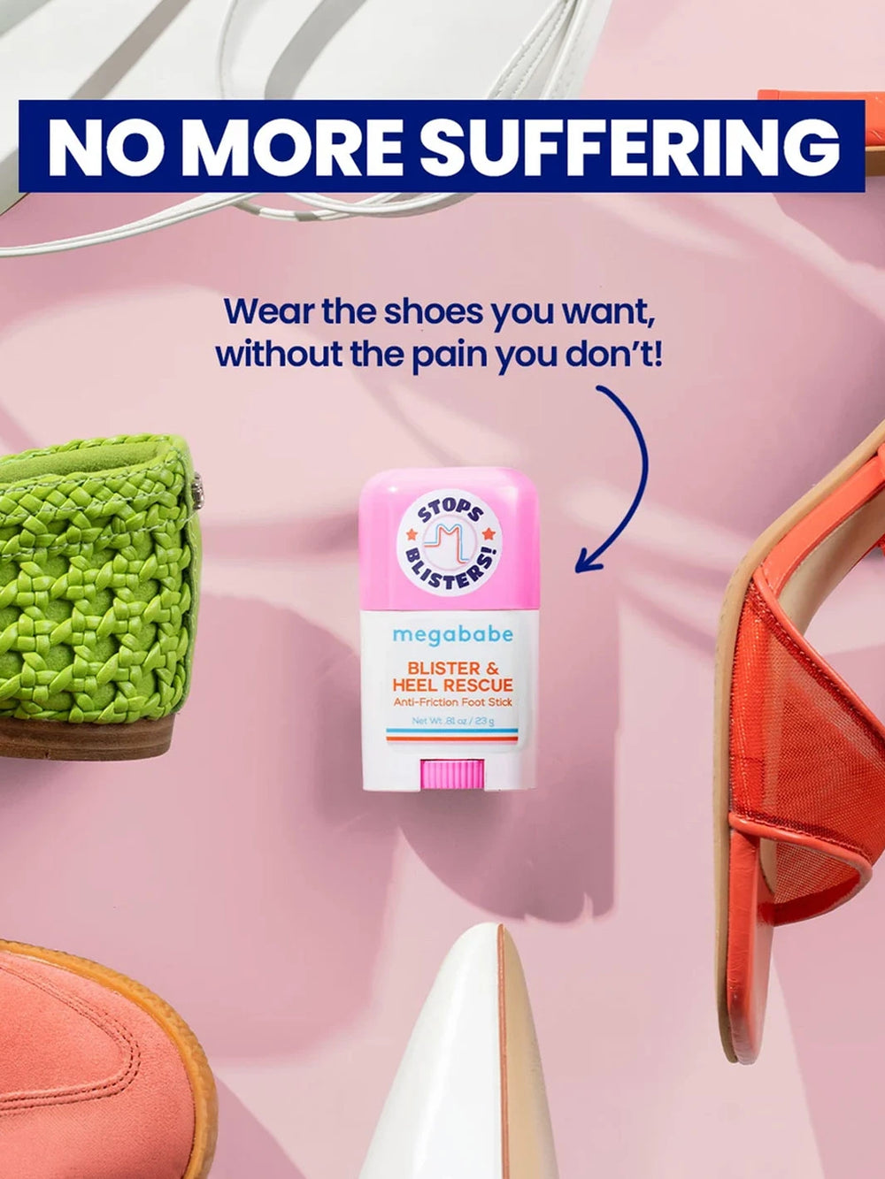 A Megababe Blister & Heel Rescue stick is centered on a pink background surrounded by various styles of colorful women's shoes under text reading "Wear the shoes you want, without the pain you don't!" | Twentyseven Toronto