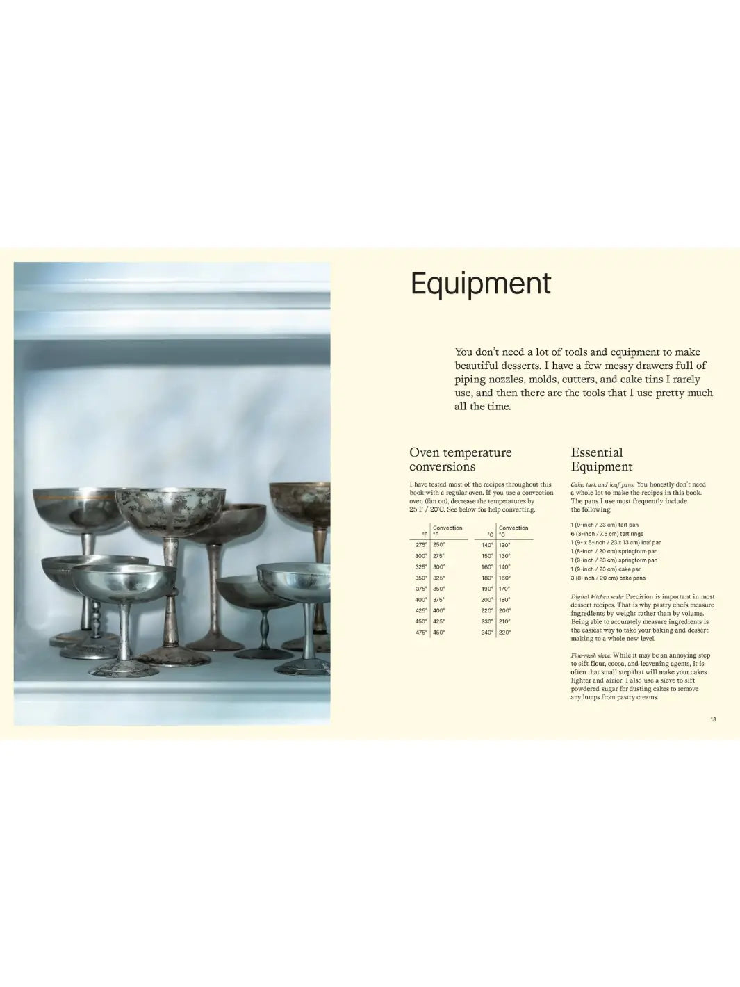 Spread from More Than Sweet: Desserts with Flavor by Marie Frank titled "Equipment," featuring a photograph of several vintage silver dessert coupes on the left and text regarding oven conversions and essential kitchen tools on the right | Twentyseven Toronto