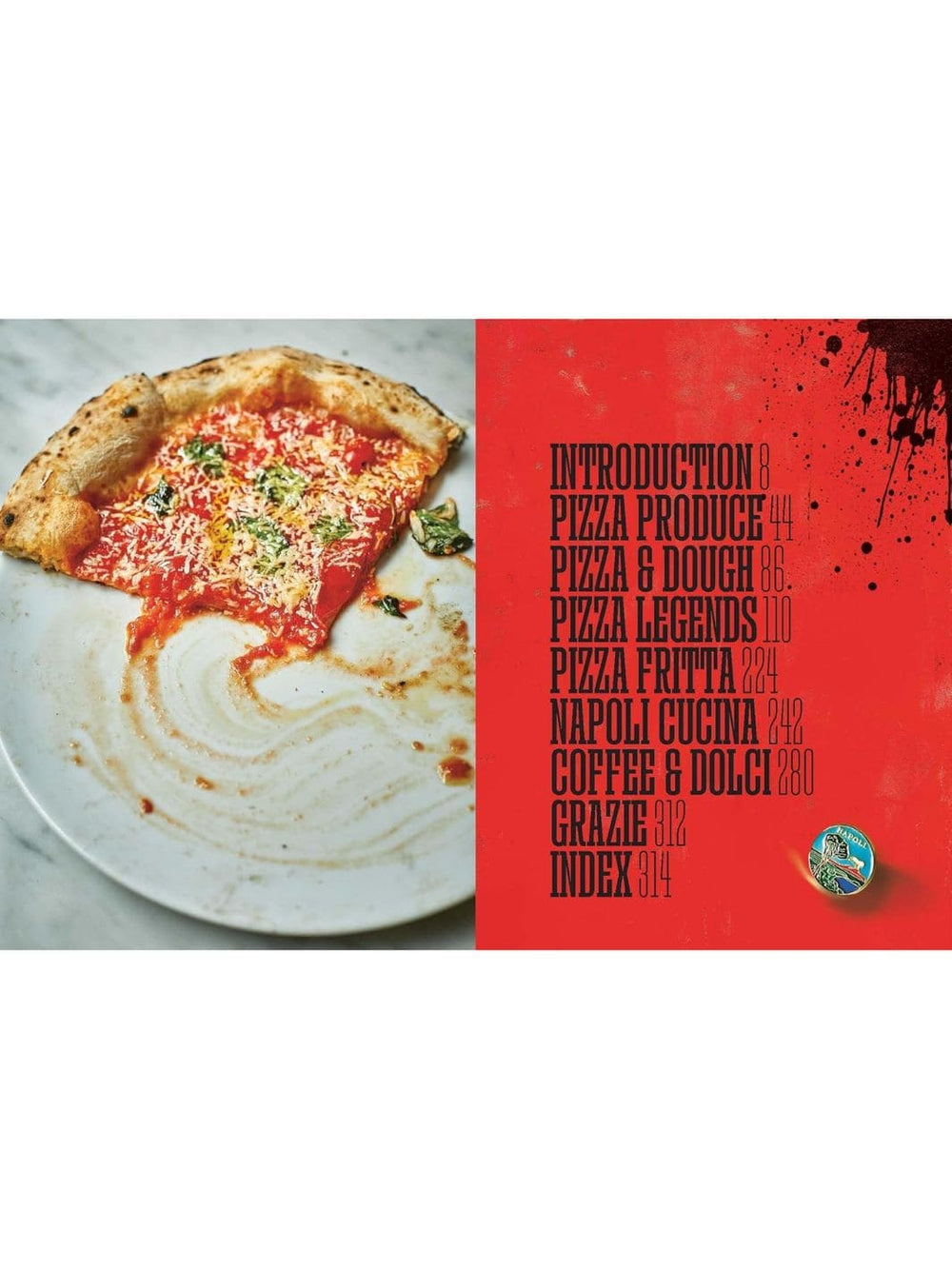 Pizza Napoli: Pizza Pilgrims Recipes and Stories from the Birthplace of Pizza by Thom Elliot & James Elliot & Dave Brown | Twentyseven Toronto