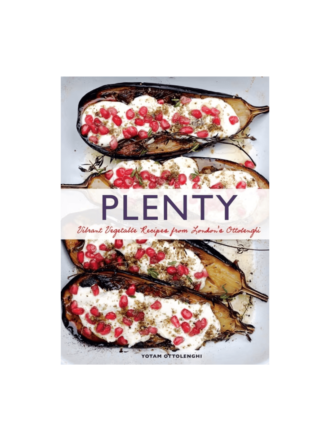 Plenty: Vibrant Vegetable Recipes from London's Ottolenghi by Yotam Ottolenghi | Twentyseven Toronto