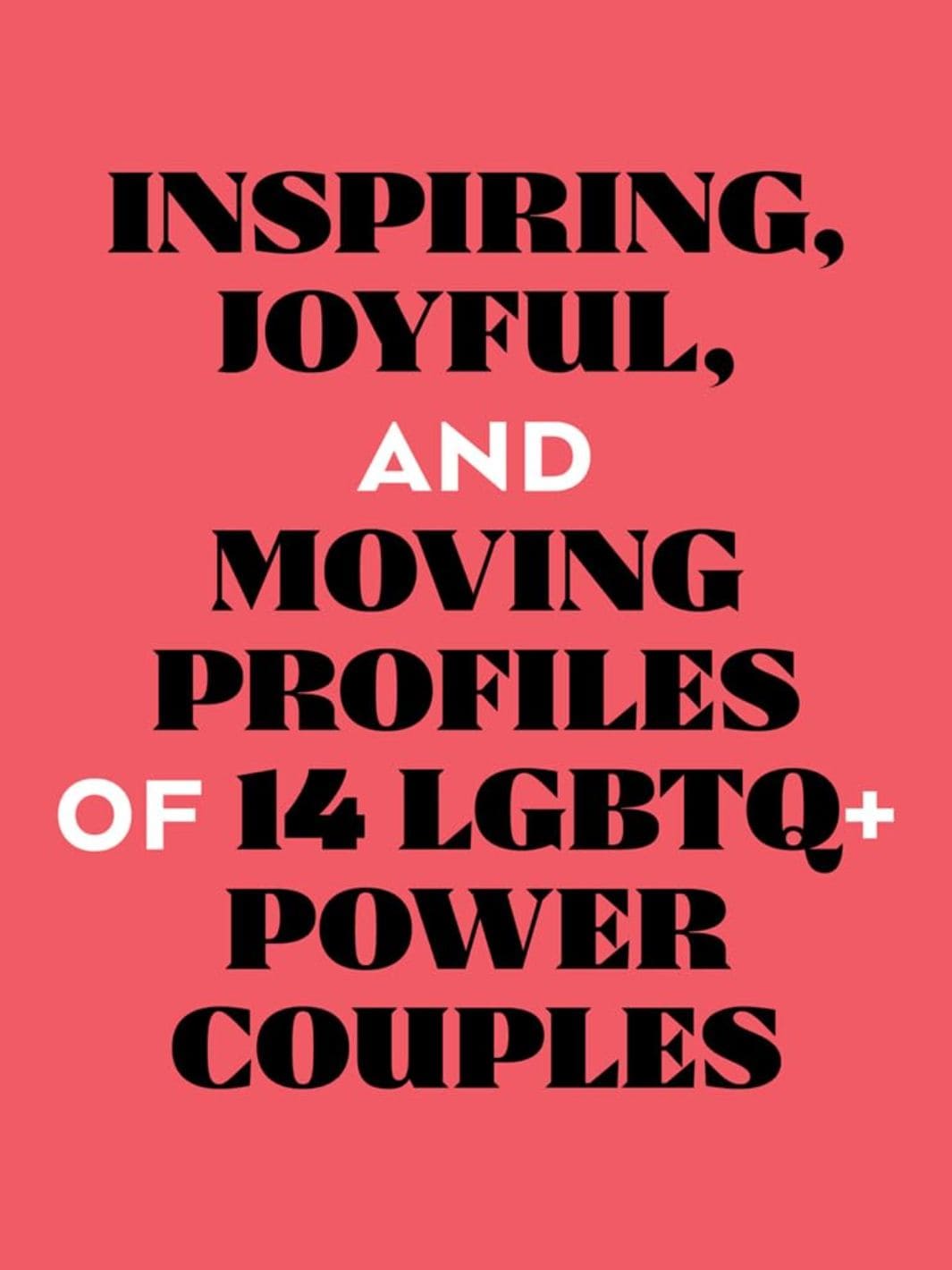 Queer Power Couples: On Love and Possibility by Hannah Murphy Winter, Billie Winter | Twentyseven Toronto