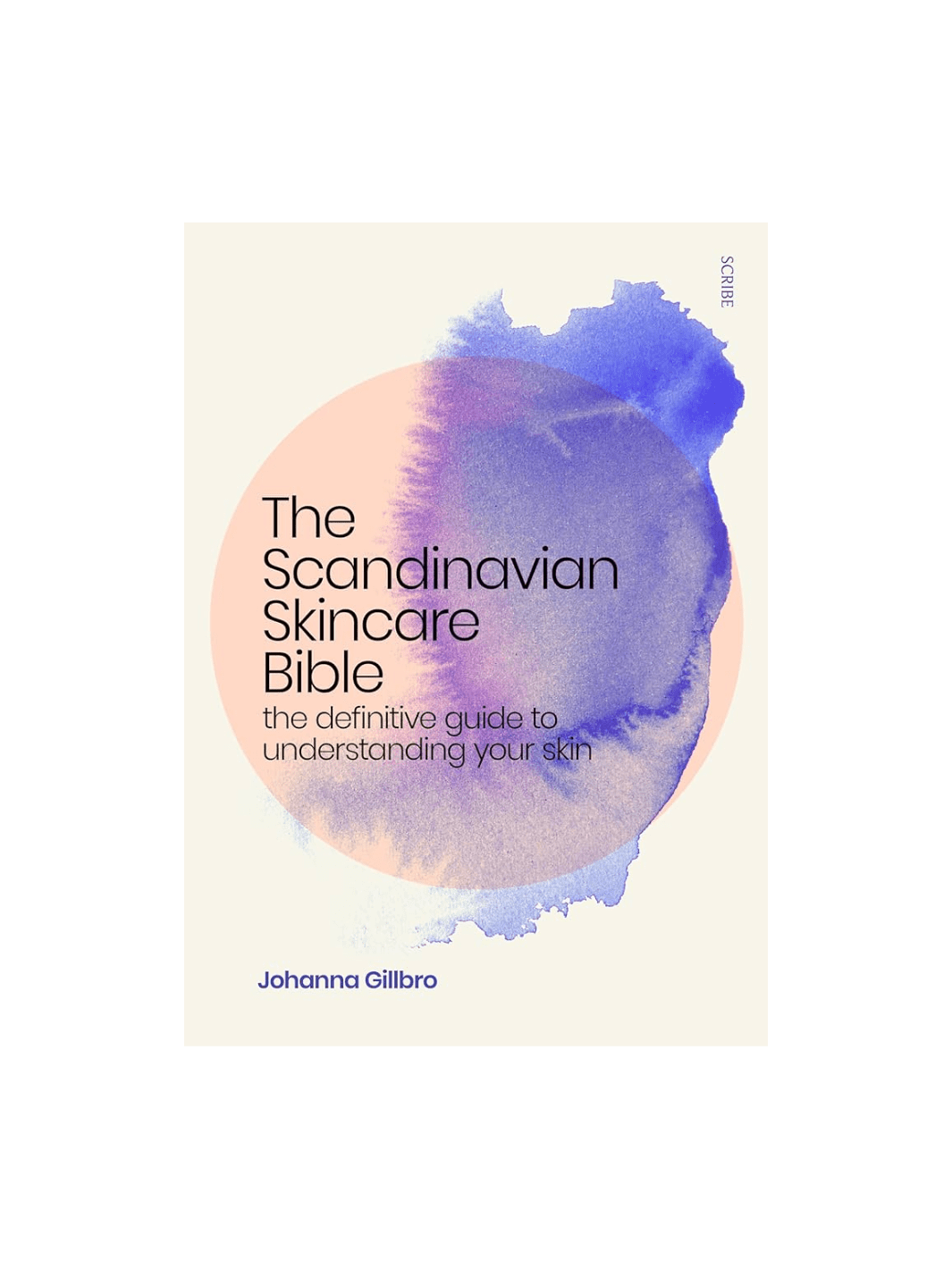 The Scandinavian Skincare Bible by Johanna Gillbro | Twentyseven Toronto