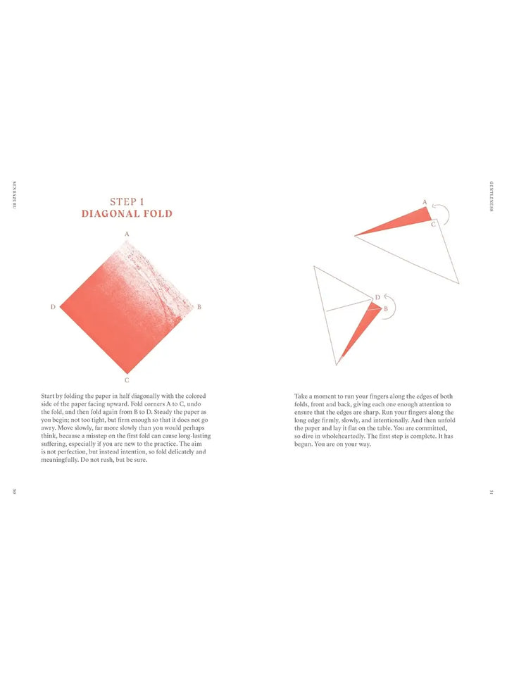 An open book spread from Senbazuru: One Thousand Steps To Happiness, Fold By Fold by Michael James Wong detailing "Step 1: Diagonal Fold" with orange diagrams and instructional text | Twentyseven Toronto