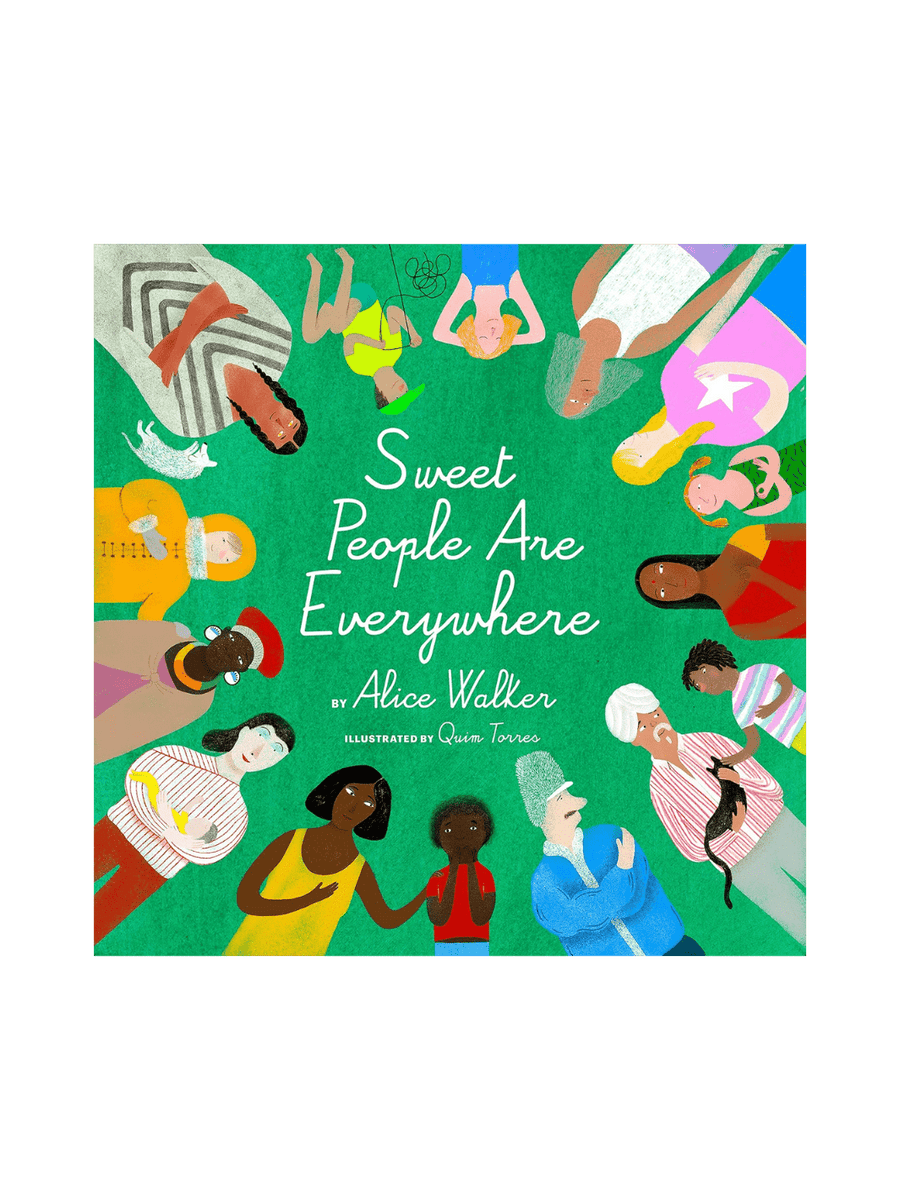 Sweet People Are Everywhere by Alice Walker & Quim Torres | Twentyseven Toronto