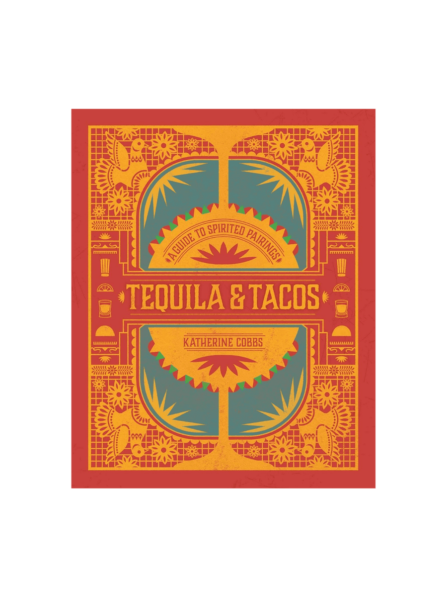 Tequila & Tacos: A Guide to Spirited Pairings by Katherine Cobbs | Twentyseven Toronto