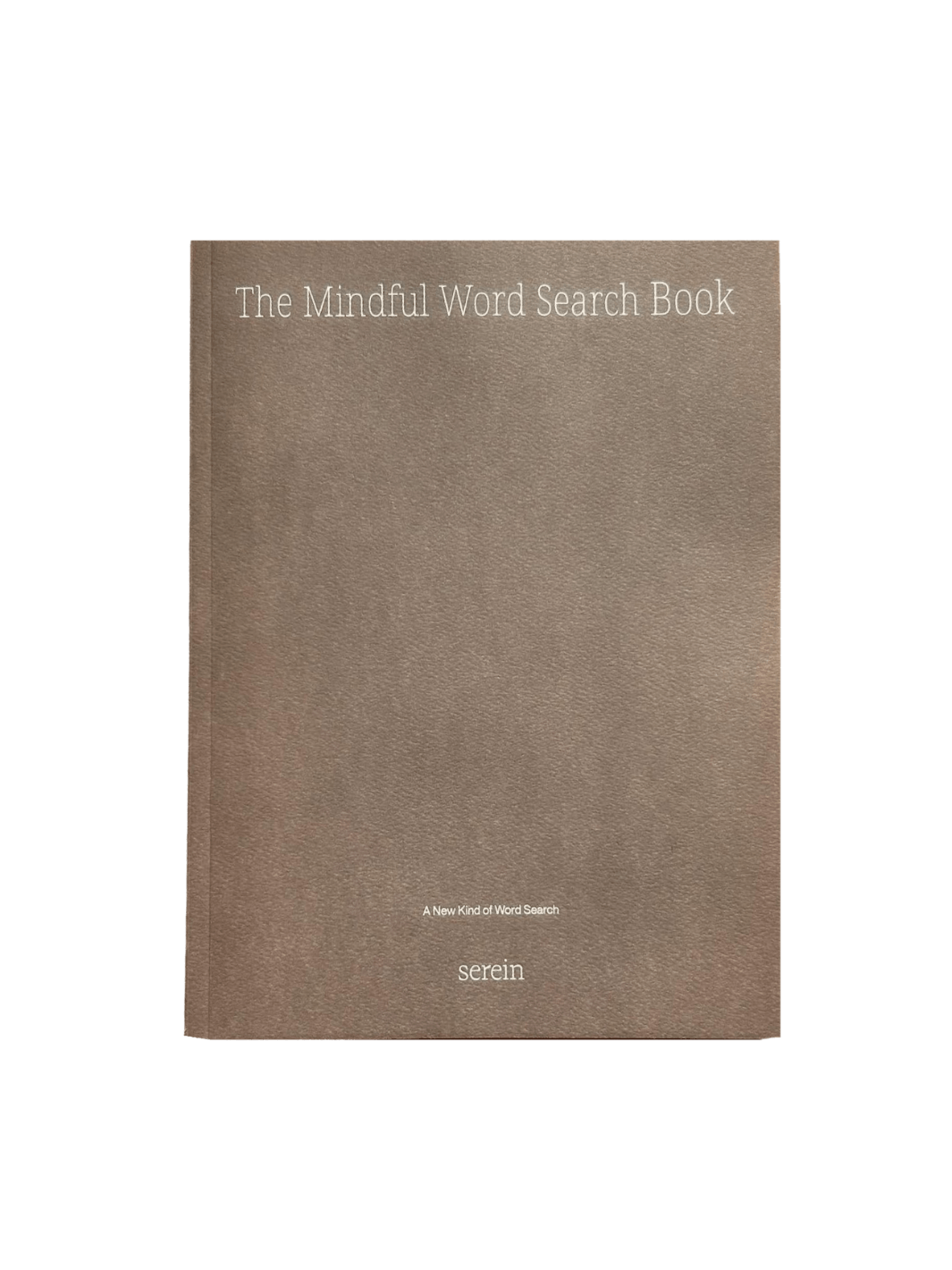 The minimal brown front cover of Serein The Mindful Word Search Book | Twentyseven Toronto