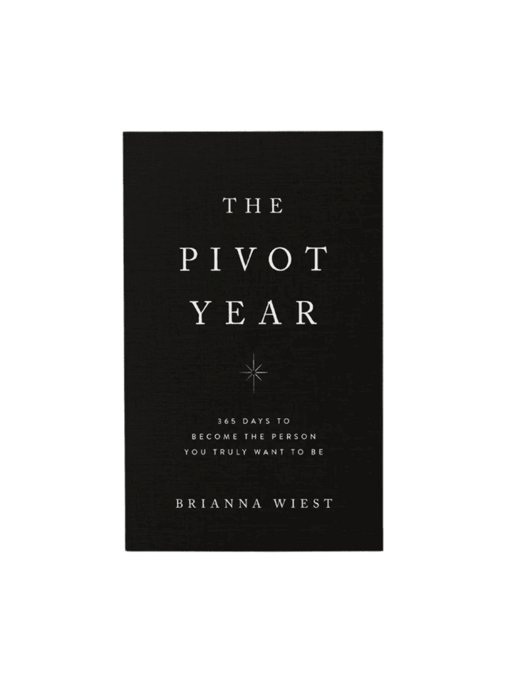 The Pivot Year by Brianna Wiest | Twentyseven Toronto