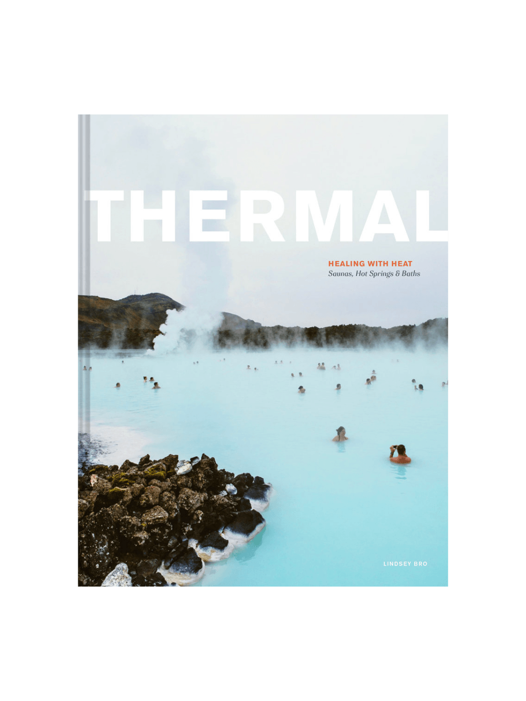 Thermal: Saunas, Hot Springs & Baths