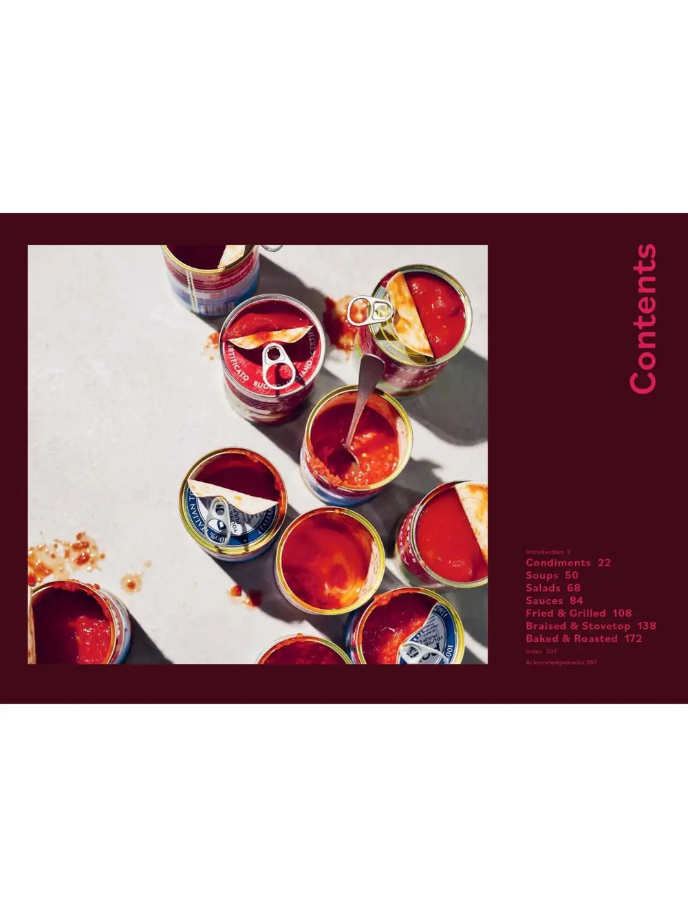 Top view photograph of several open cans filled with bright red tomato sauce is shown next to the contents page from Tomato: 80 Recipes Celebrating the Extraordinary Tomato by Claire Thomson | Twentyseven Toronto