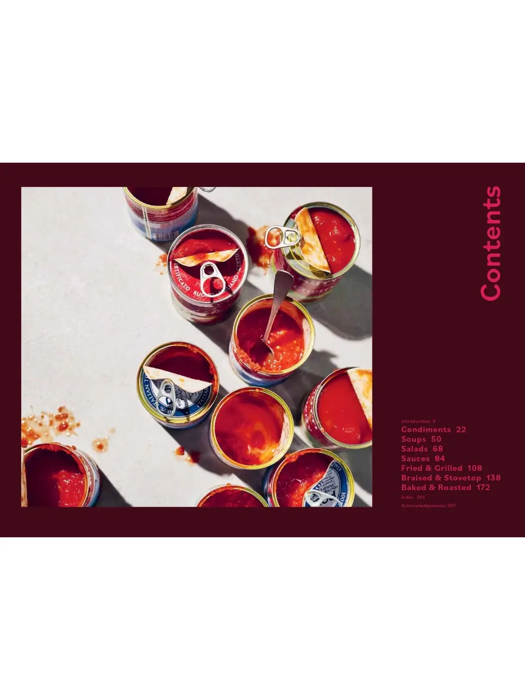 Top view photograph of several open cans filled with bright red tomato sauce is shown next to the contents page from Tomato: 80 Recipes Celebrating the Extraordinary Tomato by Claire Thomson | Twentyseven Toronto