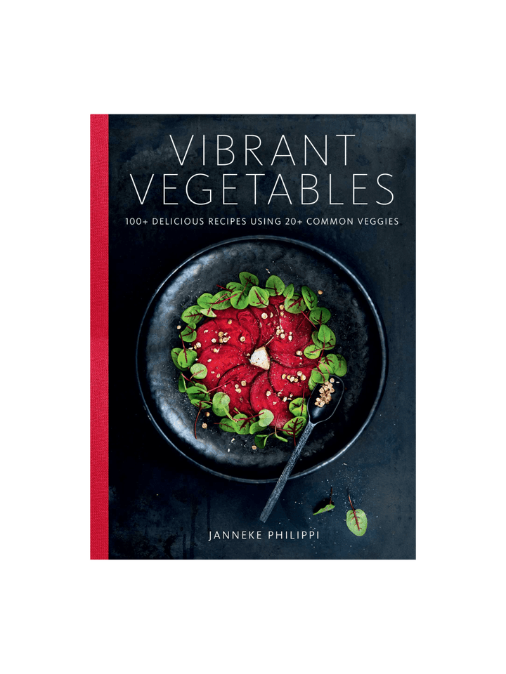 Vibrant Vegetables: 100+ Delicious Recipes Using 20+ Common Veggies by Janneke Philippi | Twentyseven Toronto