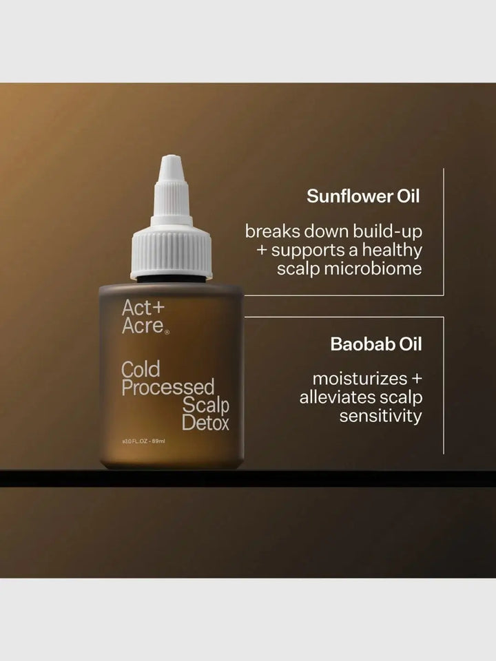 Act+Acre Cold Processed Scalp Detox bottle with sunflower oil and baobab oil text describing the benefits on a brown background | Twentyseven Toronto